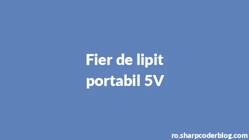 Fier de lipit portabil 5V - Thumbnail