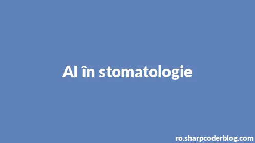 AI în stomatologie - Thumbnail