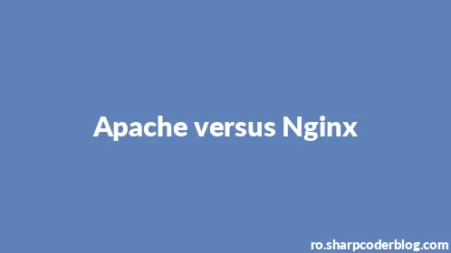 Apache versus Nginx - Thumbnail