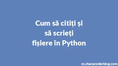 Cum să citiți și să scrieți fișiere în Python - Thumbnail