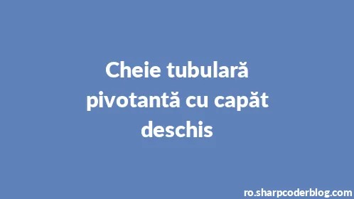 Cheie tubulară pivotantă cu capăt deschis - Thumbnail