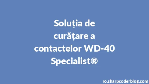 Soluția de curățare a contactelor WD-40 Specialist® - Thumbnail
